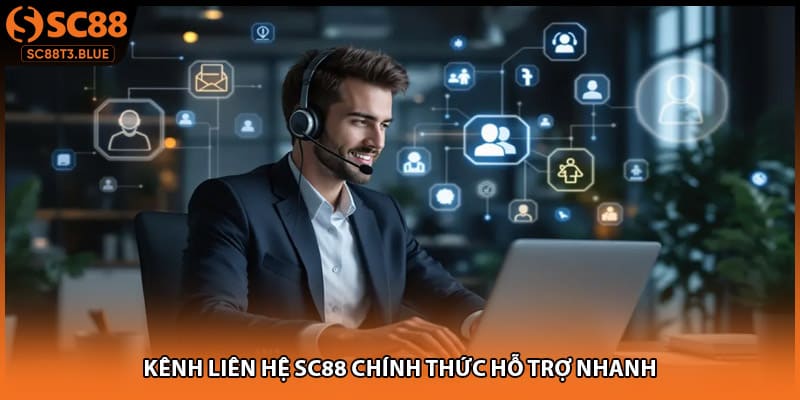 Kênh liên hệ SC88 chính thức hỗ trợ nhanh